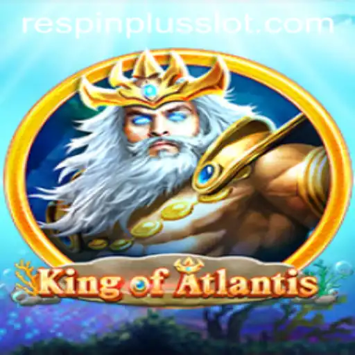 Dive into the Exciting World of King of Atlantis: An In-Depth Look at the New RESPIN PLUS Feature