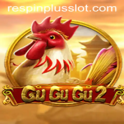 GuGuGu2 and the Exciting RESPIN PLUS Experience